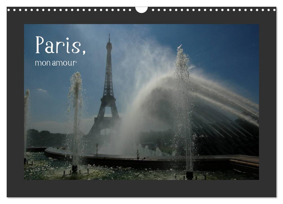 Paris, mon amour (CALVENDO Wandkalender 2025)