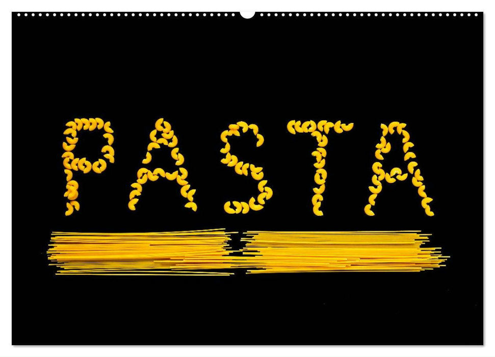 Pasta (CALVENDO Wandkalender 2025)