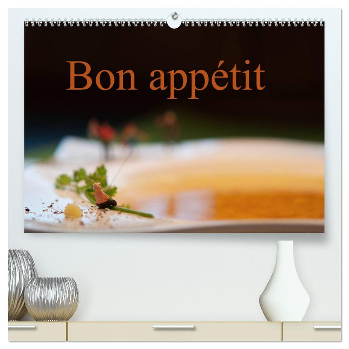 Bon appétit (CALVENDO Premium Wandkalender 2025)