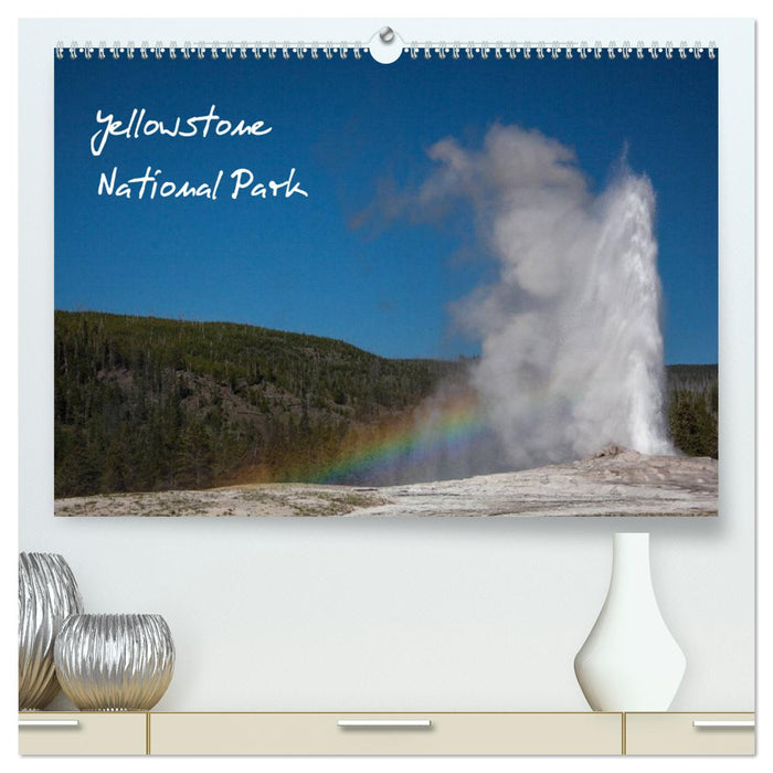 Yellowstone National Park (CALVENDO Premium Wandkalender 2025)