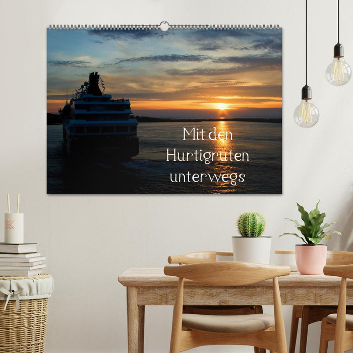 Mit den Hurtigruten unterwegs (CALVENDO Wandkalender 2025)