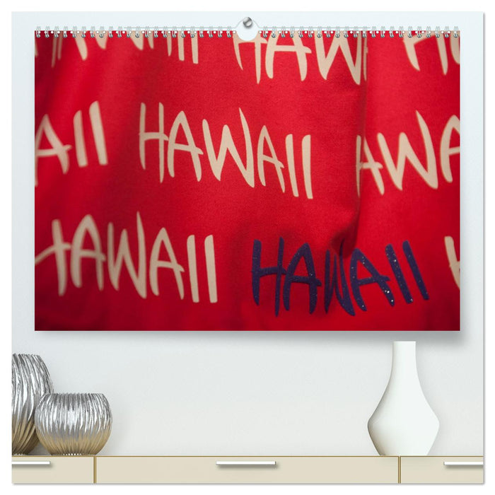 Hawaii (CALVENDO Premium Wandkalender 2025)