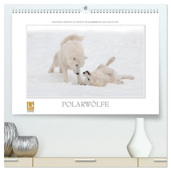 Emotionale Momente: Polarwölfe. (CALVENDO Premium Wandkalender 2025)