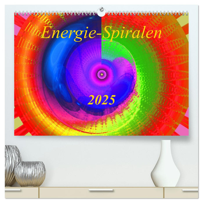 Energie-Spiralen 2025 (CALVENDO Premium Wandkalender 2025)