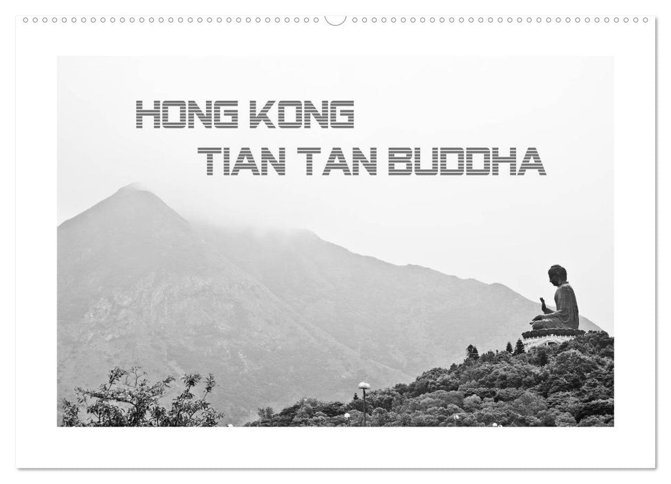 Hongkong - Tian Tan Buddha (CALVENDO Wandkalender 2025)