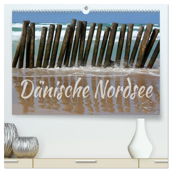 Dänische Nordsee (CALVENDO Premium Wandkalender 2025)