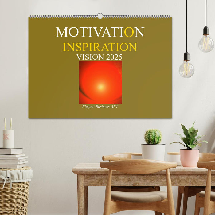 MOTIVATION - INSPIRATION - VISION 2025 (CALVENDO Wandkalender 2025)