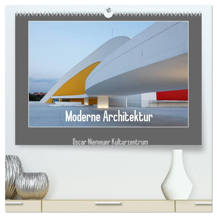 Moderne Architektur - Oscar Niemeyer Kulturzentrum (CALVENDO Premium Wandkalender 2025)