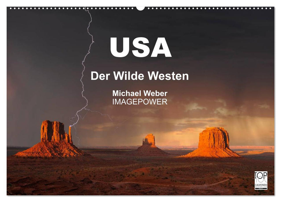 USA - Der Wilde Westen (CALVENDO Wandkalender 2025)