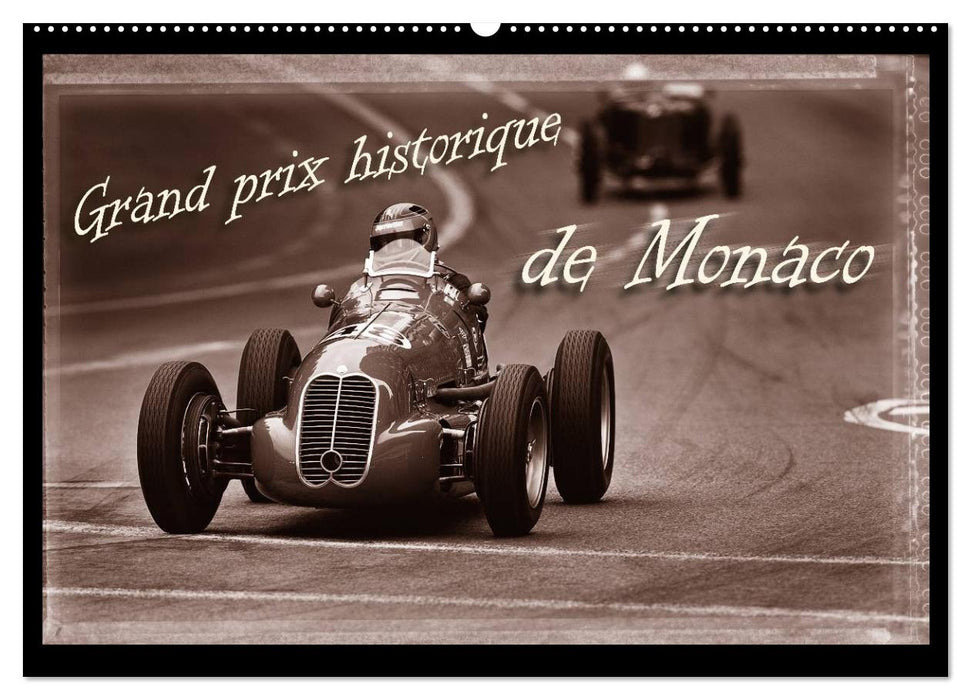 Grand Prix historique de Monaco (CALVENDO Wandkalender 2025)