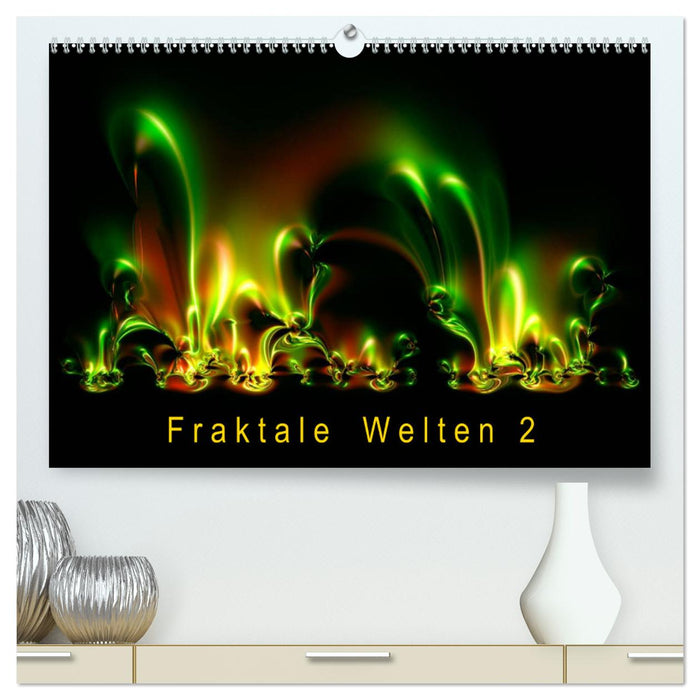 Fraktale Welten 2 (CALVENDO Premium Wandkalender 2025)