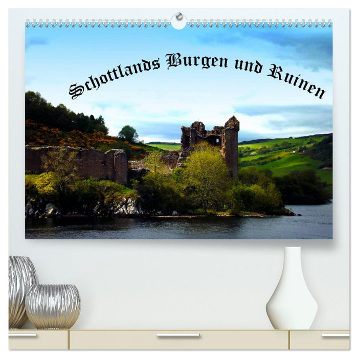 Schottlands Burgen und Ruinen (CALVENDO Premium Wandkalender 2025)