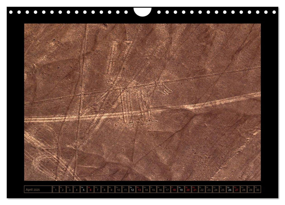 Die NAZCA Linien - Geheimnisvolle Figuren (CALVENDO Wandkalender 2025)