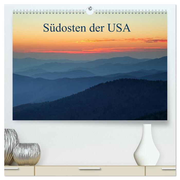 Südosten der USA (CALVENDO Premium Wandkalender 2025)