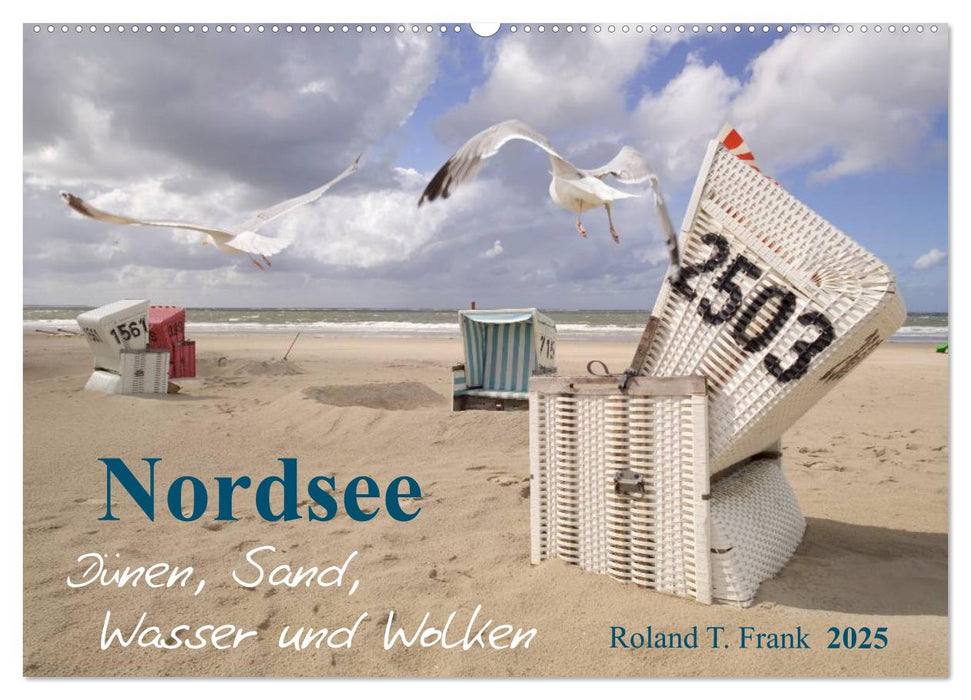 Nordsee – Dünen, Sand, Wasser und Wolken (CALVENDO Wandkalender 2025)