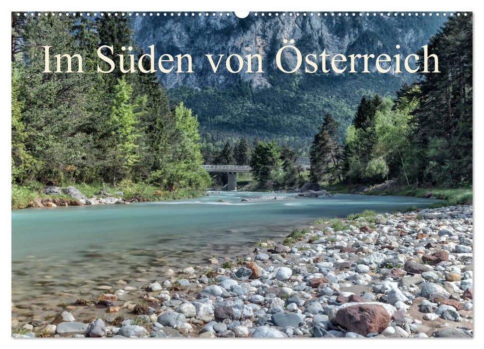 Im Süden von Österreich (CALVENDO Wandkalender 2025)