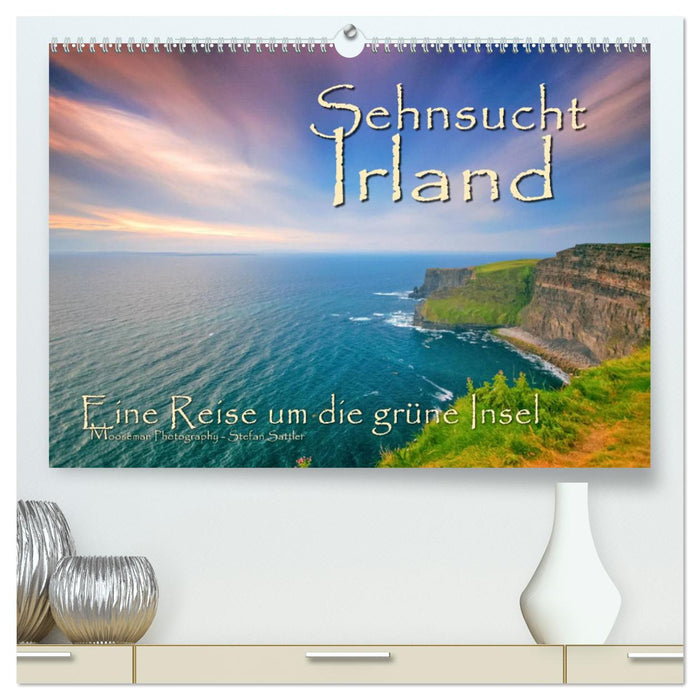 Sehnsucht Irland - Éire (CALVENDO Premium Wandkalender 2025)