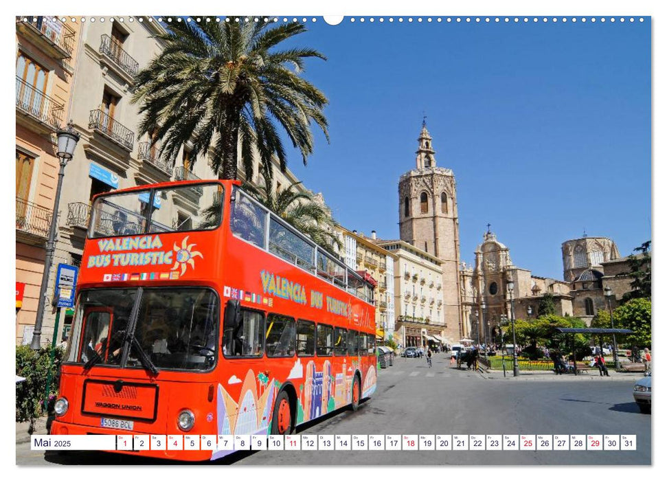 Valencia (CALVENDO Premium Wandkalender 2025)