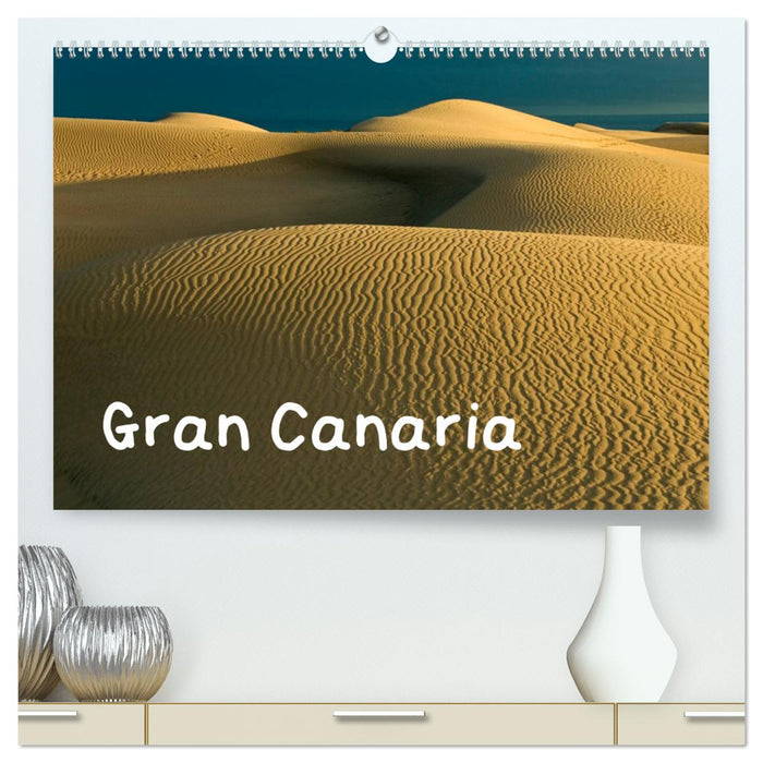 Gran Canaria (CALVENDO Premium Wandkalender 2025)