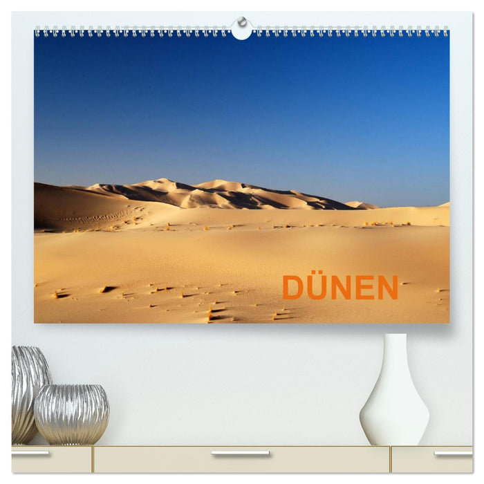 Dünen (CALVENDO Premium Wandkalender 2025)