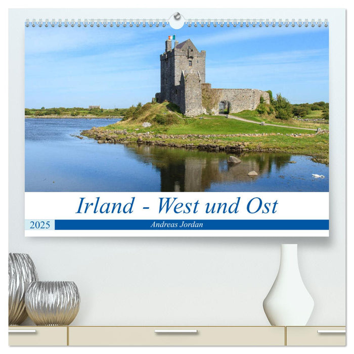 Irland - West und Ost (CALVENDO Premium Wandkalender 2025)