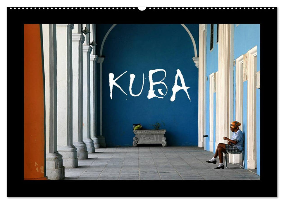 Kuba (CALVENDO Wandkalender 2025)