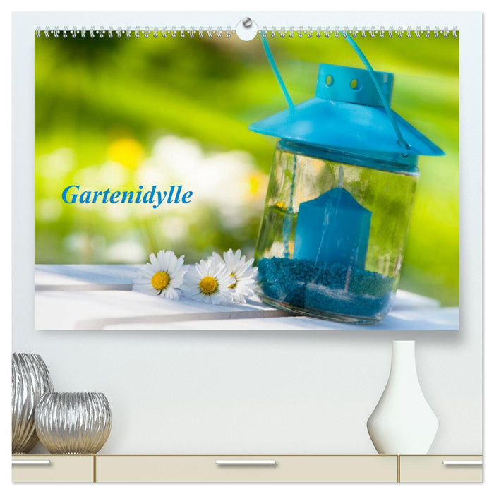 Gartenidylle (CALVENDO Premium Wandkalender 2025)