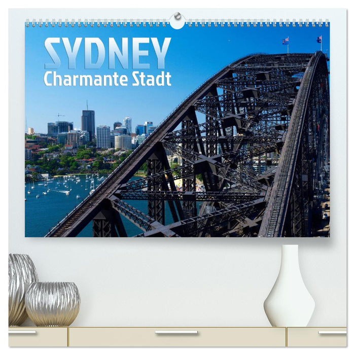 SYDNEY Charmante Stadt (CALVENDO Premium Wandkalender 2025)