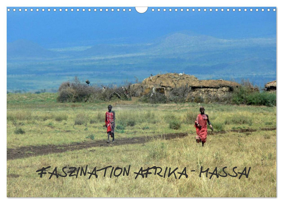 Faszination Afrika: Massai (CALVENDO Wandkalender 2025)