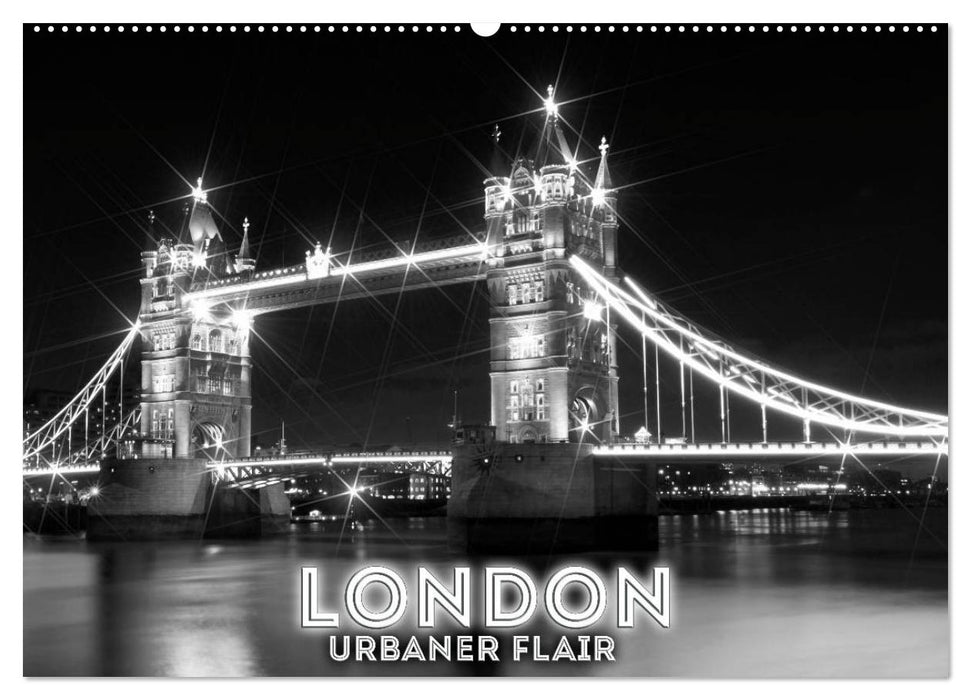 LONDON Urbaner Flair (CALVENDO Wandkalender 2025)