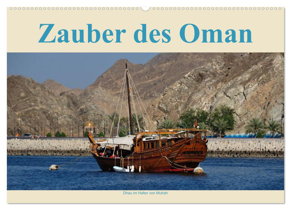 Zauber des Oman (CALVENDO Wandkalender 2025)