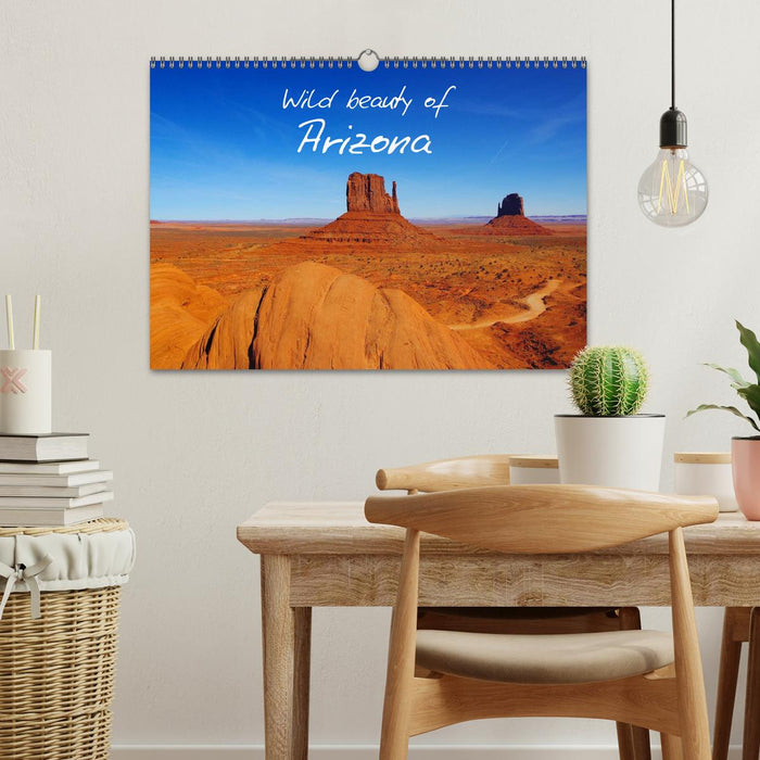 Wild beauty of Arizona (CALVENDO Wandkalender 2025)