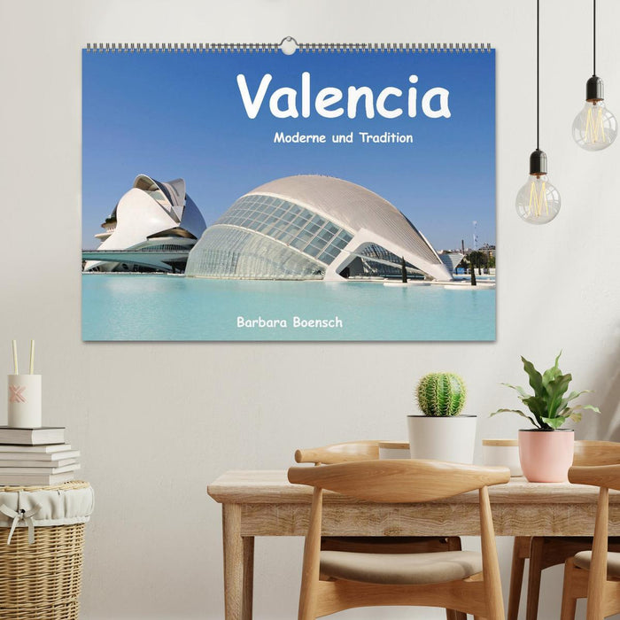 Valencia (CALVENDO Wandkalender 2025)