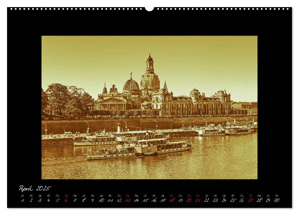 Dresden - Fotografien wie aus guten alten Zeiten (CALVENDO Premium Wandkalender 2025)