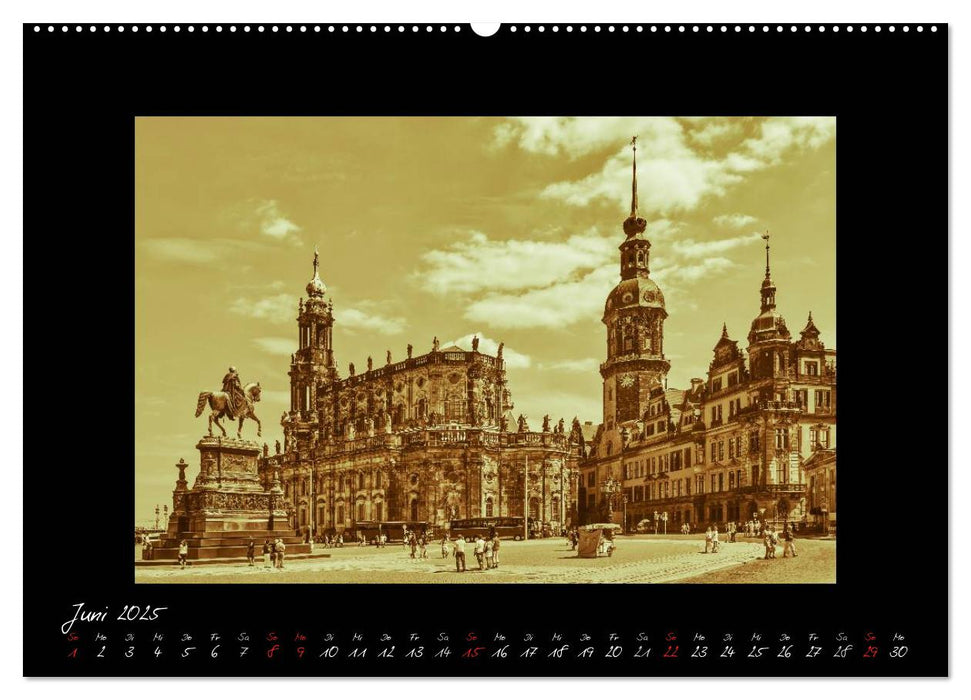 Dresden - Fotografien wie aus guten alten Zeiten (CALVENDO Premium Wandkalender 2025)