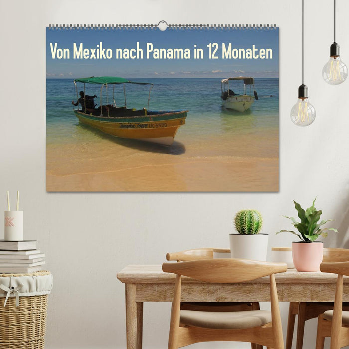 Von Mexiko nach Panama in 12 Monaten (CALVENDO Wandkalender 2025)