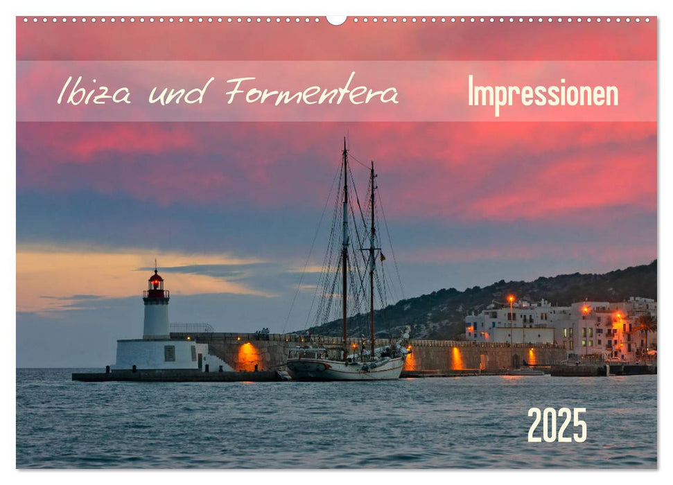 Ibiza und Formentera Impressionen (CALVENDO Wandkalender 2025)