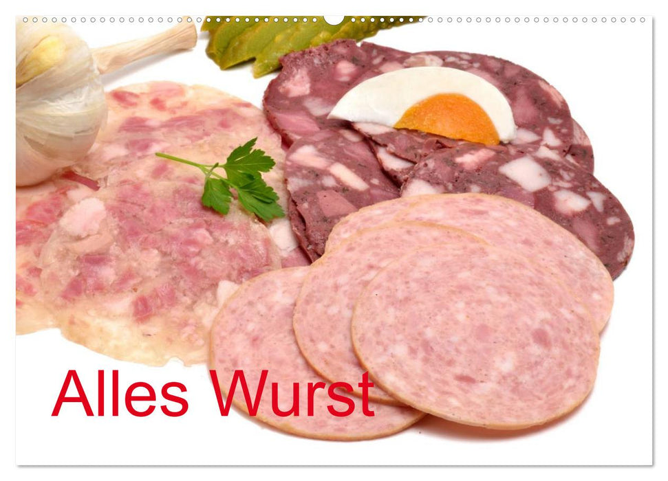 Alles Wurst (CALVENDO Wandkalender 2025)