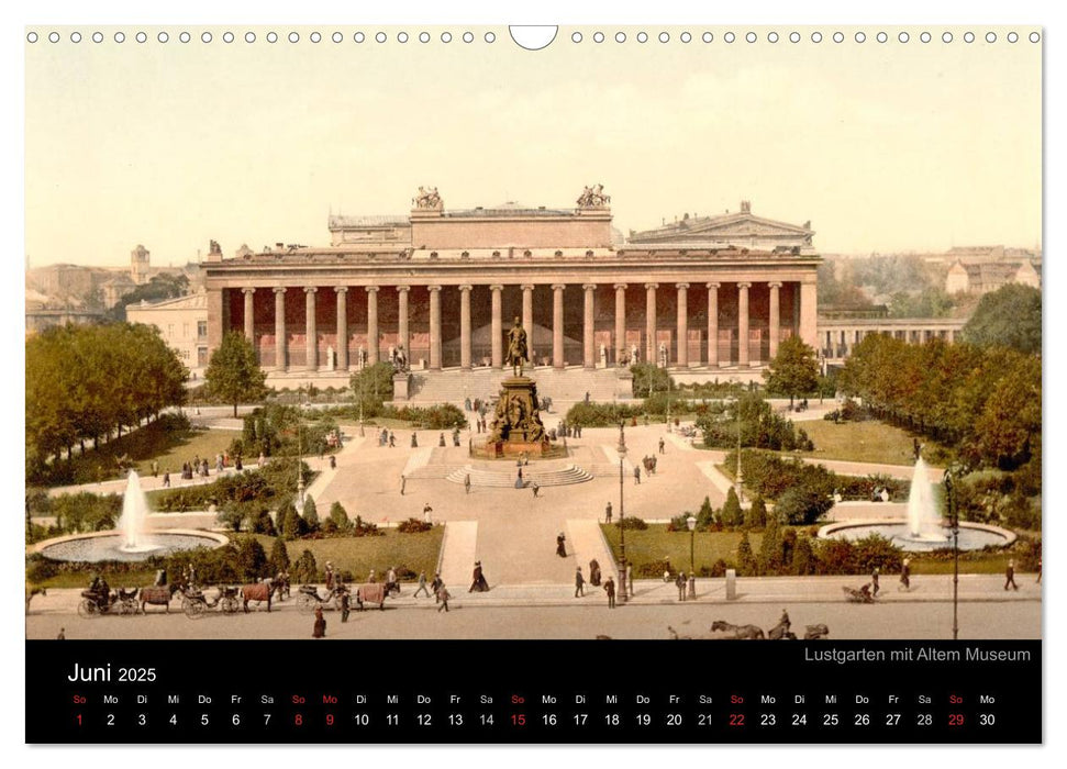 Berlin um 1900 (CALVENDO Wandkalender 2025)