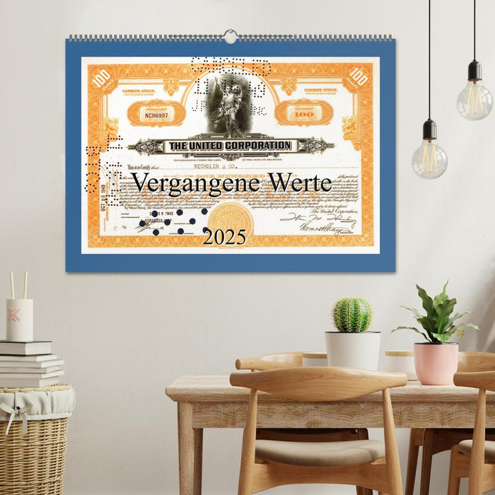 Vergangene Werte (CALVENDO Wandkalender 2025)