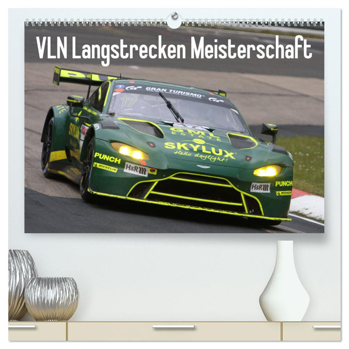 VLN Langstrecken Meisterschaft (CALVENDO Premium Wandkalender 2025)