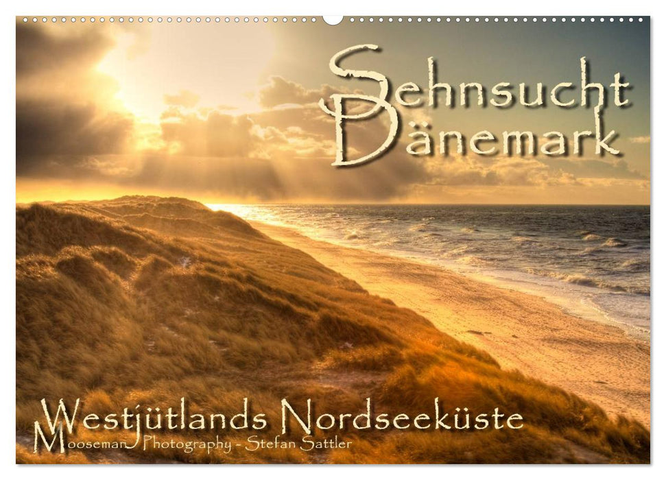 Sehnsucht Dänemark - Danmark (CALVENDO Wandkalender 2025)