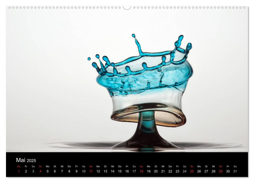 Liquid Art - Magische Momente mit Wassertropfen (CALVENDO Wandkalender 2025)