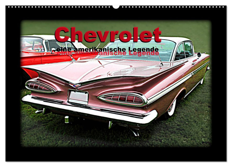 Chevrolet eine amerikanische Legende (CALVENDO Wandkalender 2025)