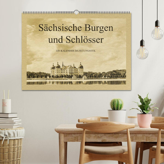 Sächsische Burgen und Schlösser (CALVENDO Wandkalender 2025)