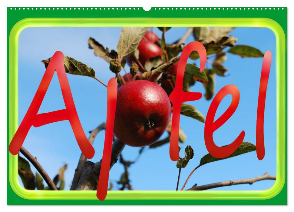 Apfel (CALVENDO Wandkalender 2025)