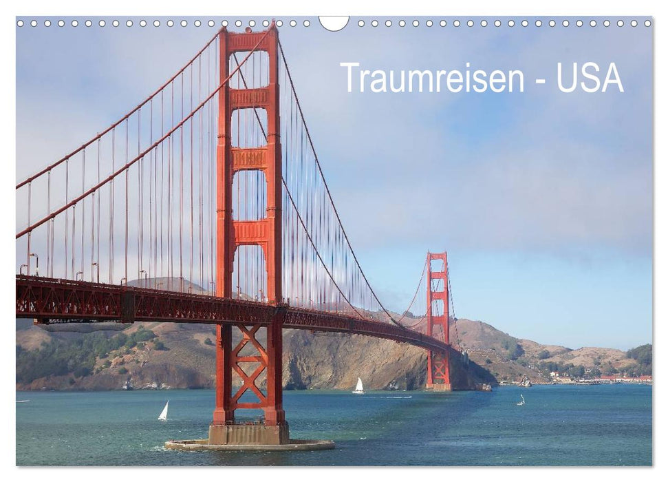 Traumreisen USA (CALVENDO Wandkalender 2025)