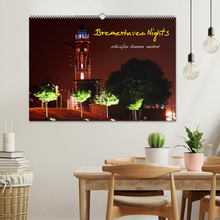 Bremerhaven Nights (CALVENDO Wandkalender 2025)