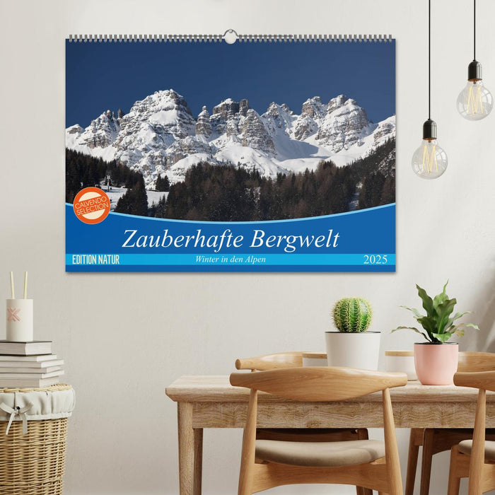 Zauberhafte Bergwelt (CALVENDO Wandkalender 2025)