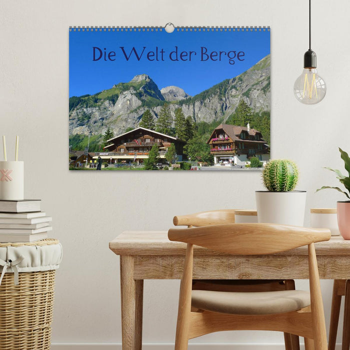 Die Welt der Berge (CALVENDO Wandkalender 2025)